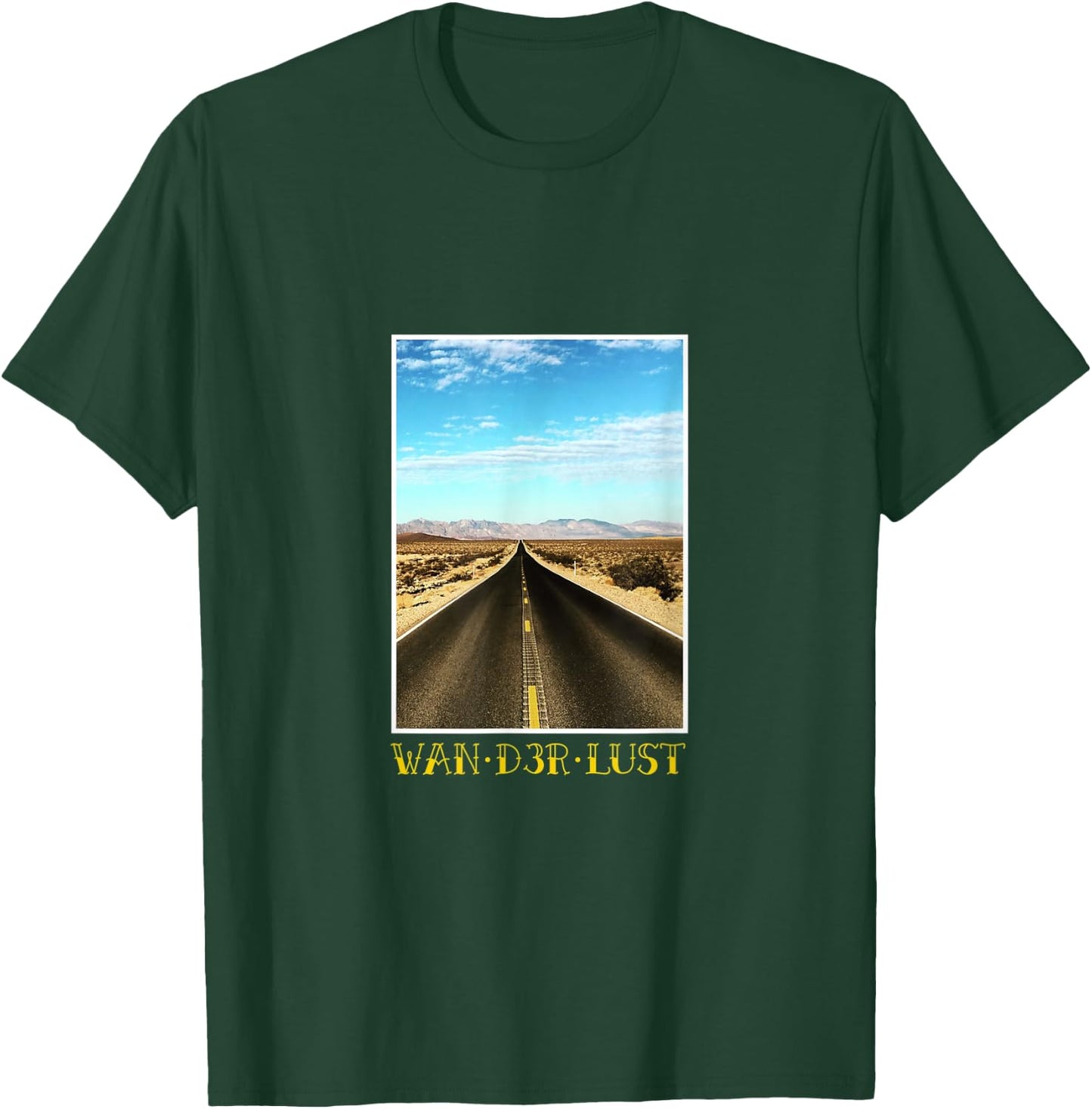 Wanderlust - travel goals custom art wearable T-Shirt - T-Shirt | Forest
