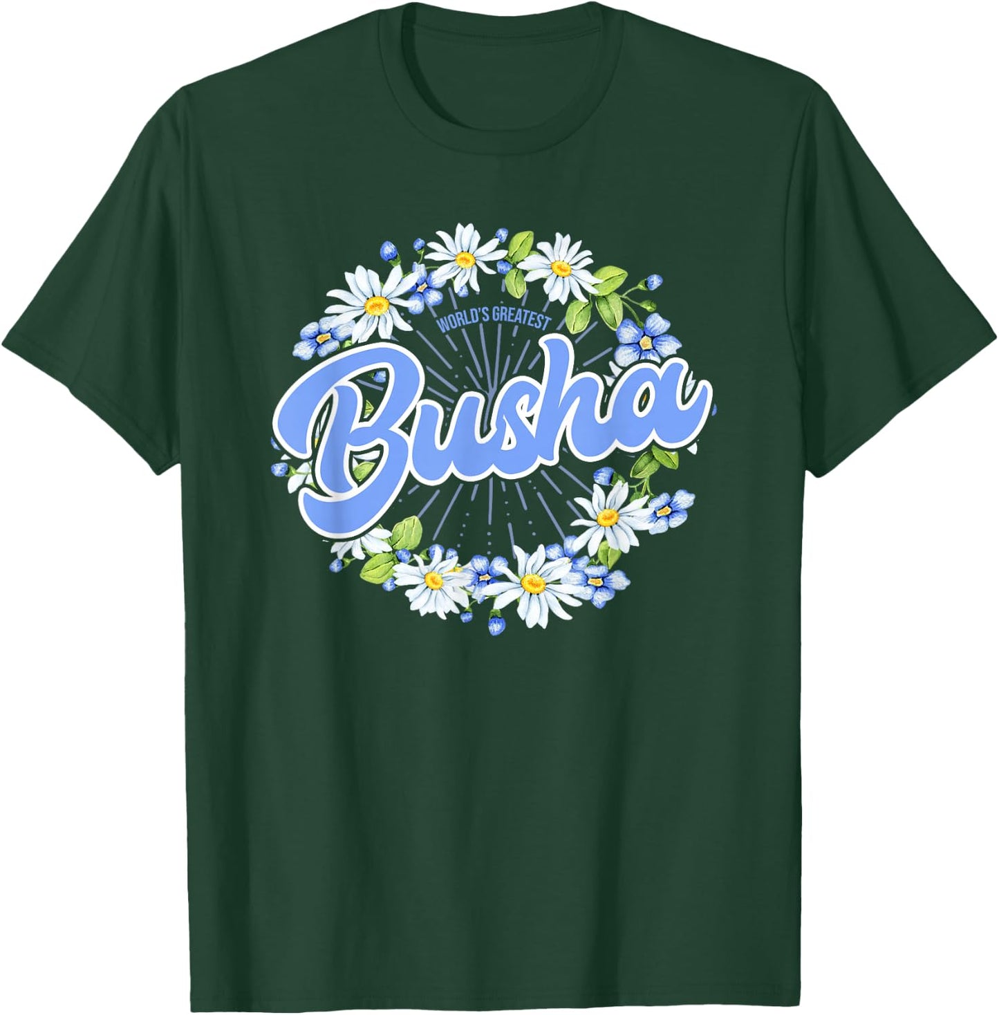 World's Greatest Busha - Gift Polish Grandma T-Shirt - T-Shirt | Forest