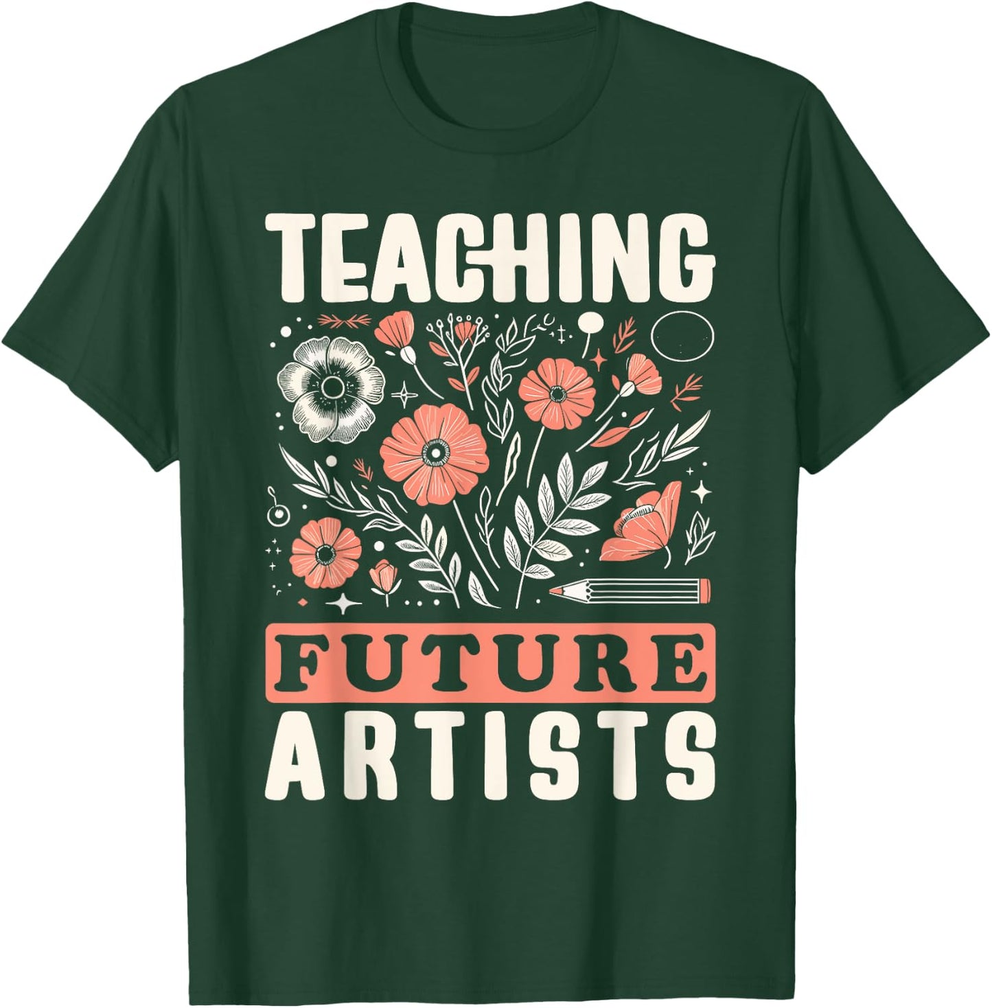 Teaching Future Artists Design for Art Teachers and Lovers Women Girls Kids T-Shirt - T-Shirt | Forest