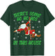 There's Some Ho Ho Hos In This House Santa Claus Pole Dance T-Shirt - T-Shirt | Forest