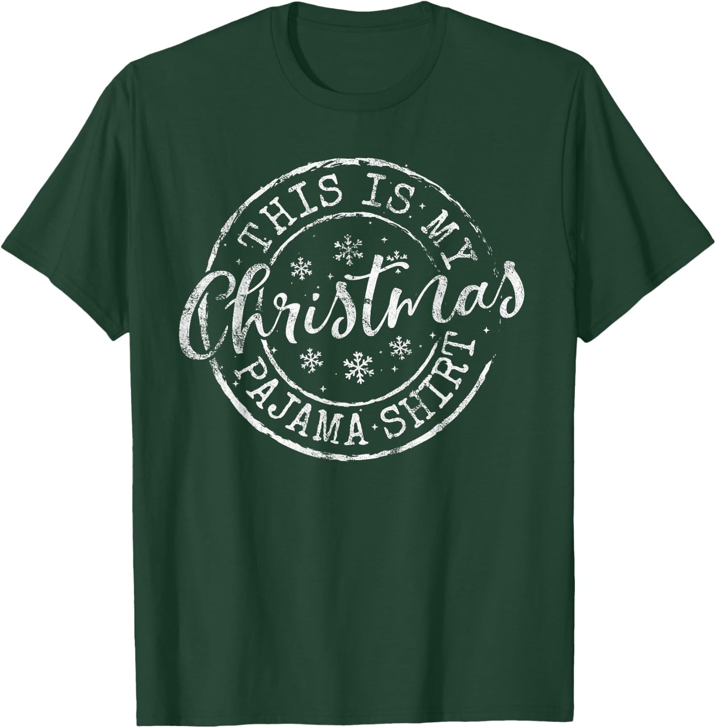 This Is My Christmas Pajama Shirt Funny Xmas T-Shirt - T-Shirt | Forest