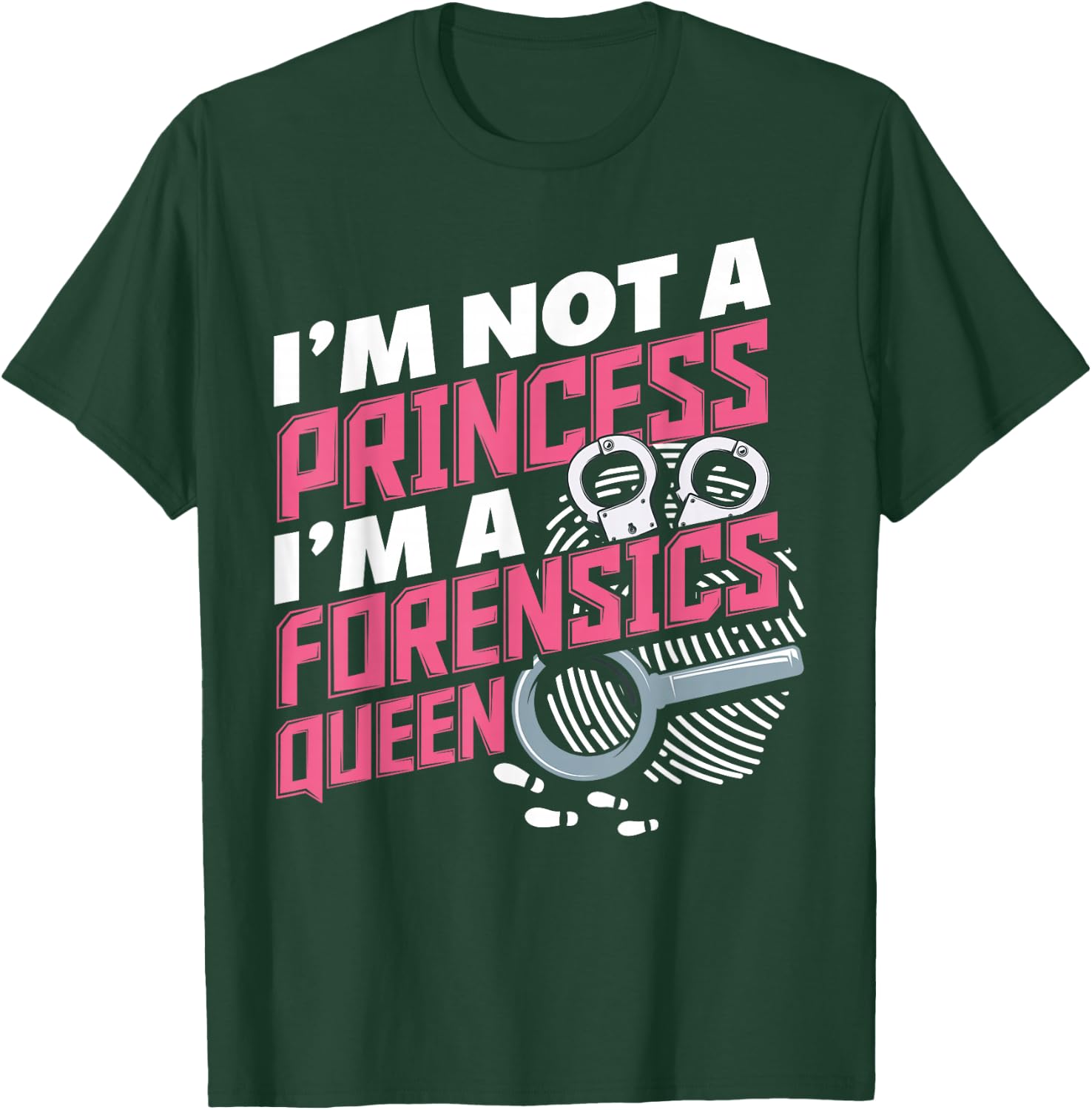 Women Funny Forensics Science Criminology Student T-Shirt - T-Shirt | Forest