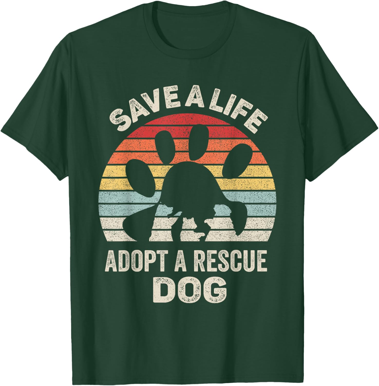 Vintage Retro Save A Life Adopt A Rescue Dog T-Shirt - T-Shirt | Forest