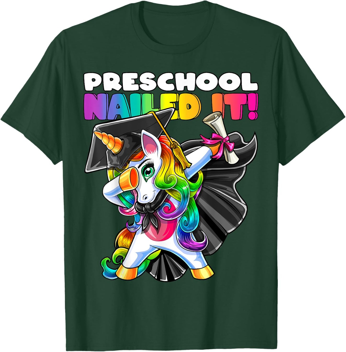 Dabbing Unicorn Preschool Graduation Cap Gown Gift Girls T-Shirt - T-Shirt | Forest