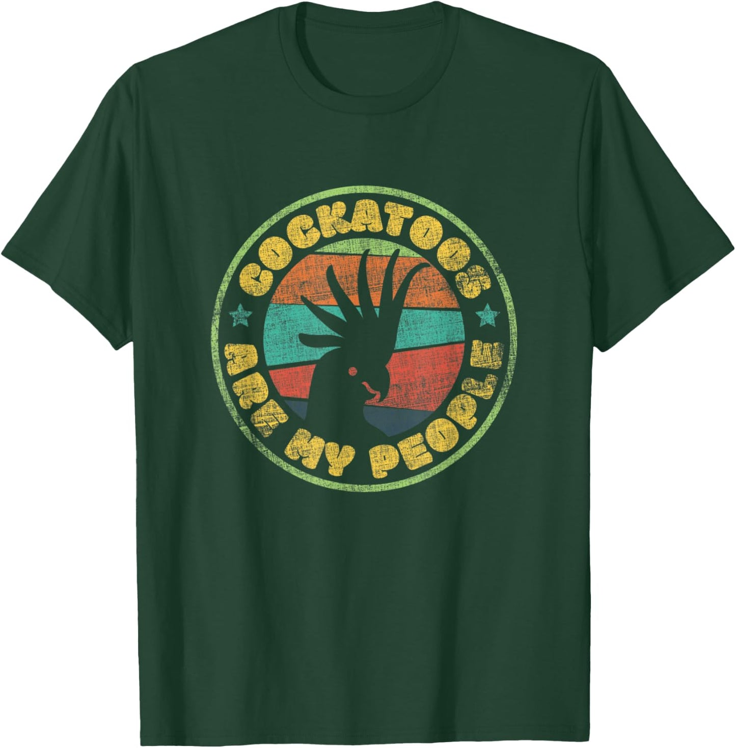 Cockatoos Are My People - Funny Parrot Cockatoo T-Shirt - T-Shirt | Forest
