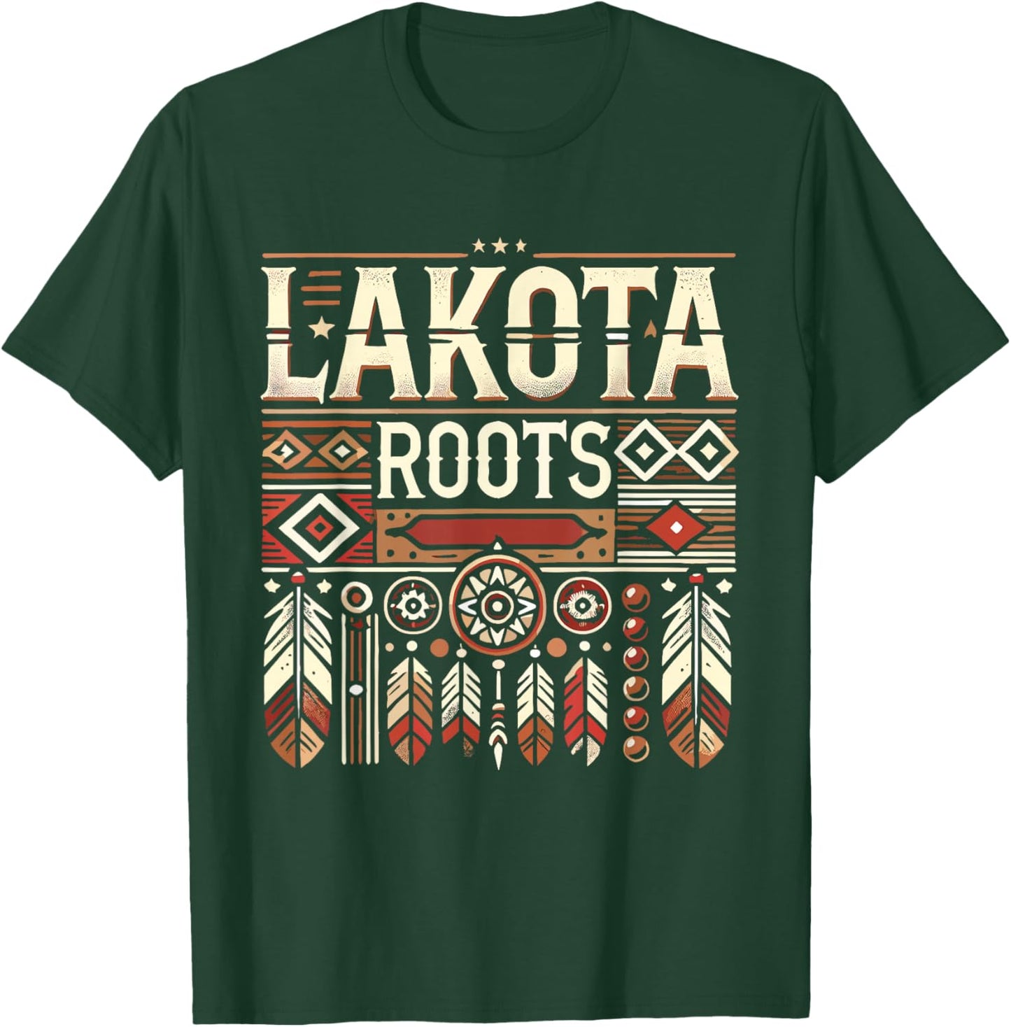 Lakota Roots Dakota Native American Indian Tribe Lakota T-Shirt - T-Shirt | Forest