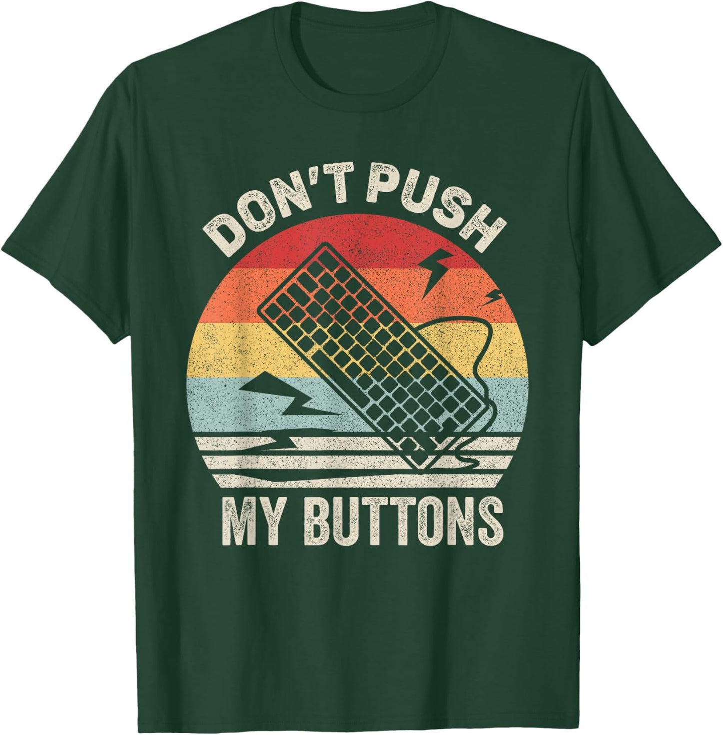 Vintage Retro Don't Push My Buttons Shirt Computer Geek T-Shirt - T-Shirt | Forest