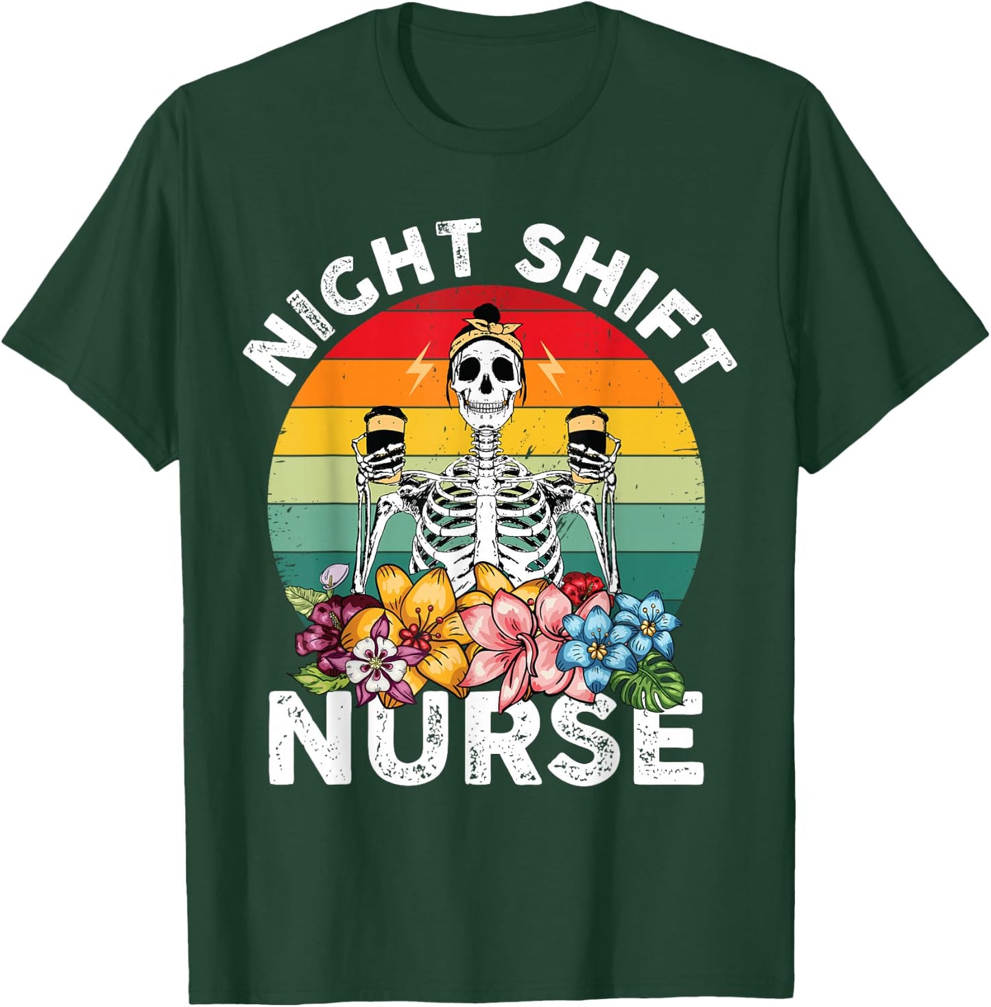 Funny Night Shift Nurse Skeleton Night Shift Nurse T-Shirt - T-Shirt | Forest