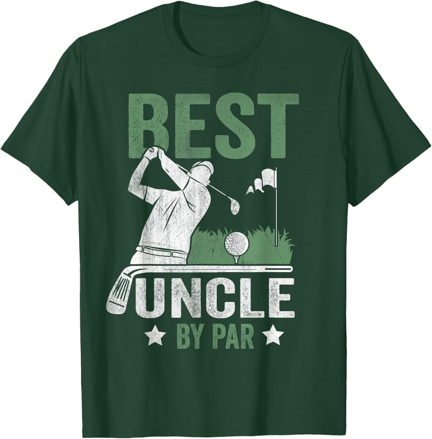 Best Uncle By Par Father's Day Golf Gift T-Shirt - T-Shirt | Forest