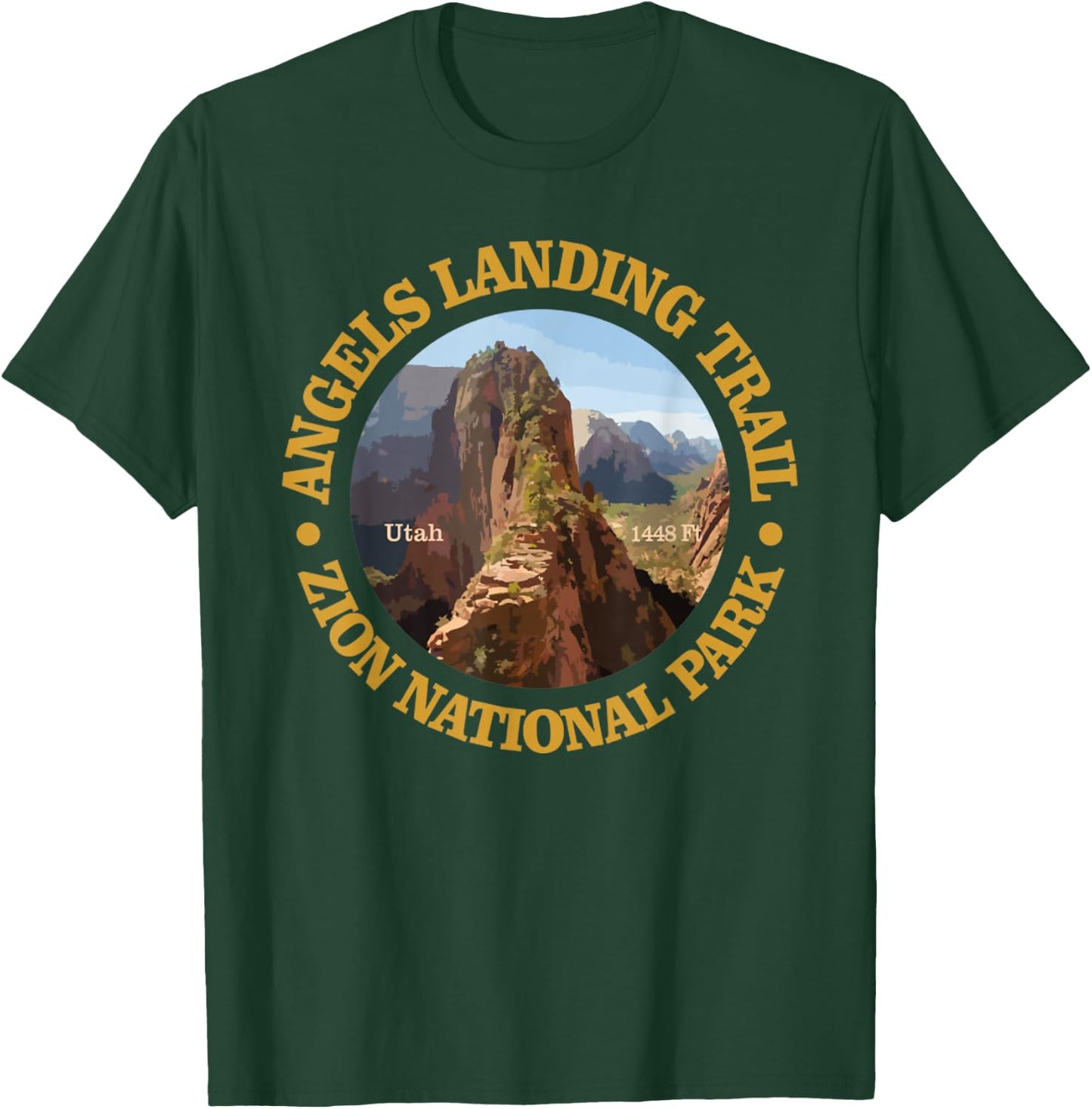 Angels Landing Trail Funny Zion National Park Utah Adventure T-Shirt - T-Shirt | Forest