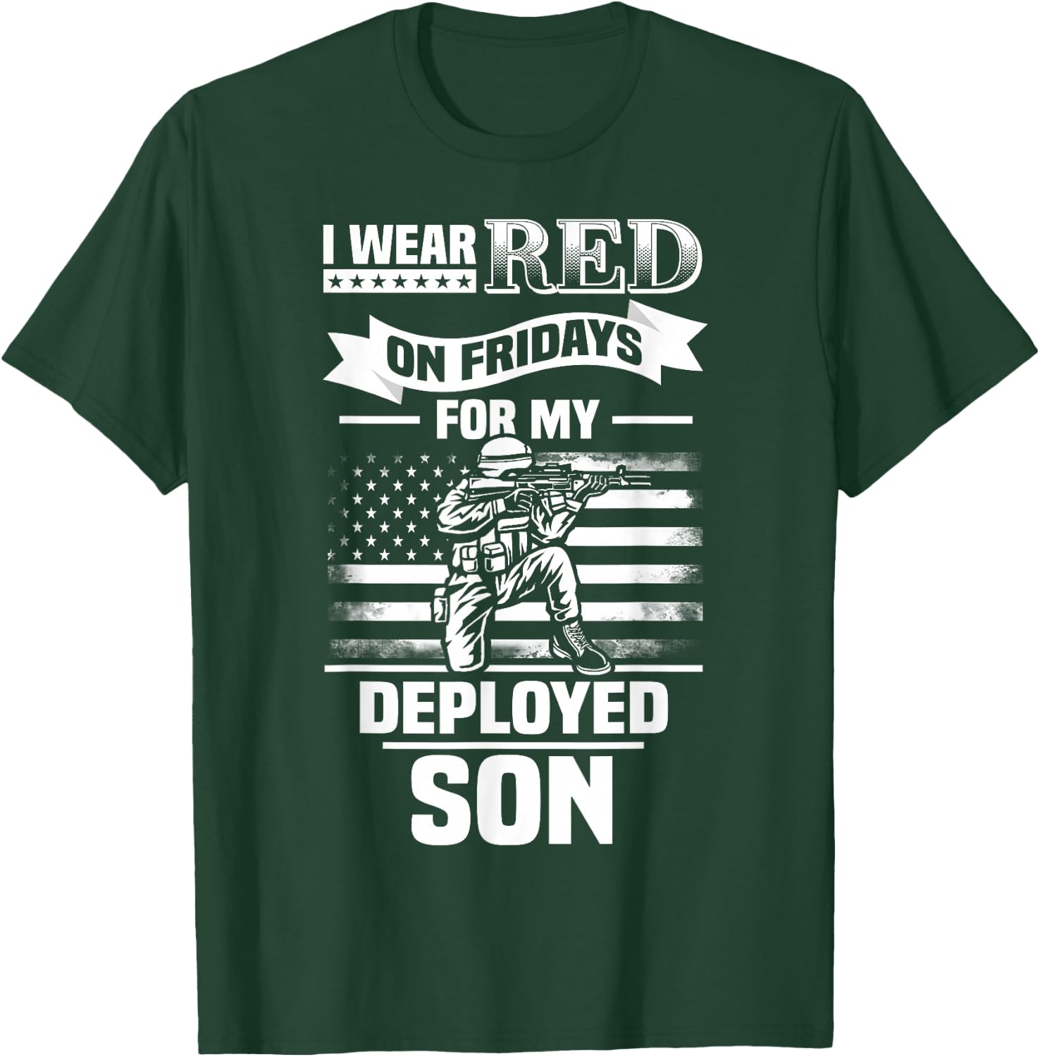 Red Friday For My Son Military Troops Deployed Wear T-Shirt - T-Shirt | Forest