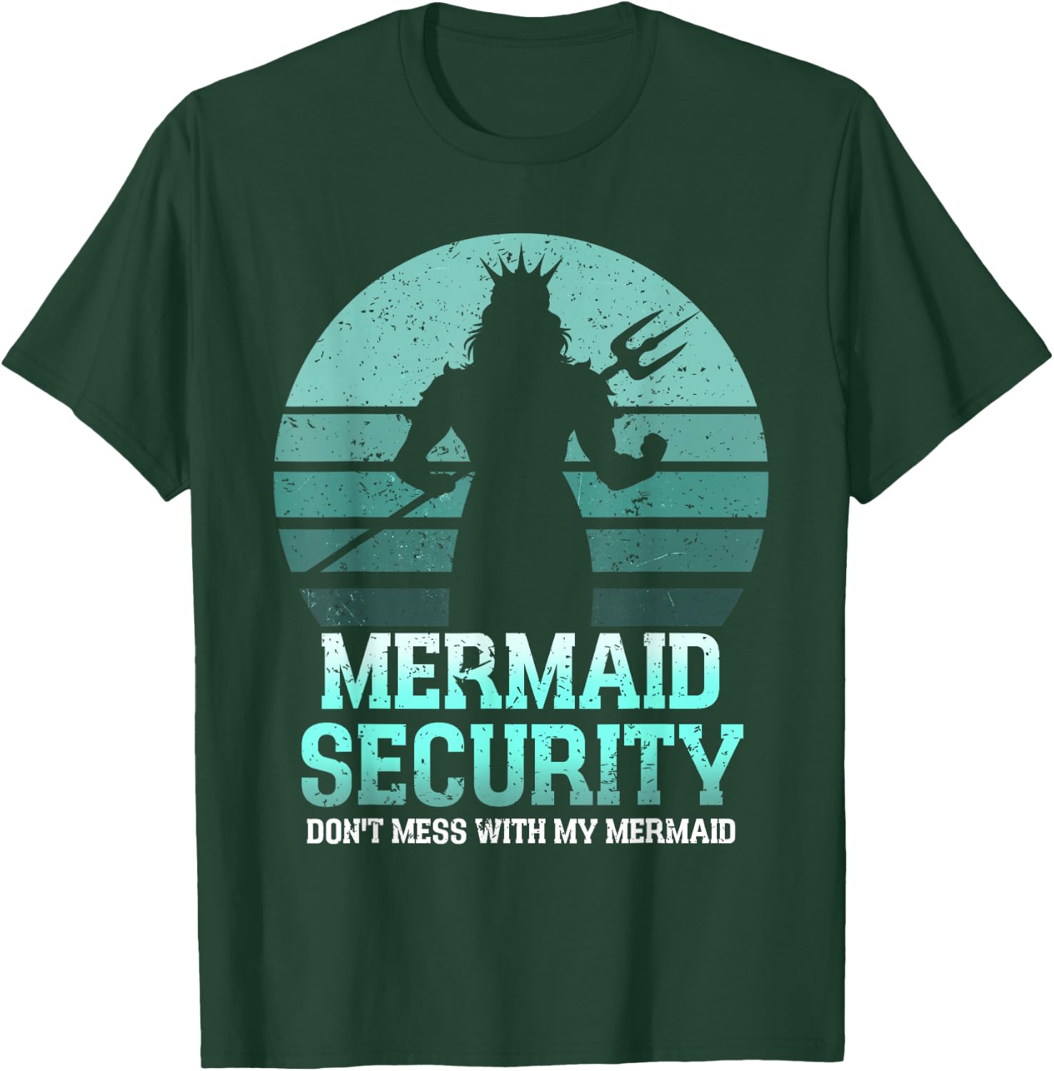 Mermaid Security Funny Vintage Birthday Party Dad Father Day T-Shirt - T-Shirt | Forest