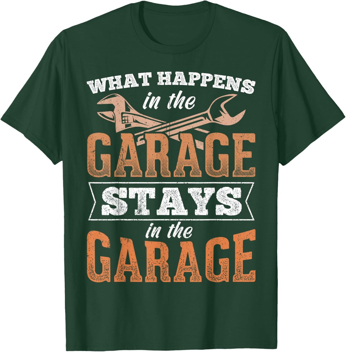 What happens in garage stays in garage - auto labor car T-Shirt - T-Shirt | Forest