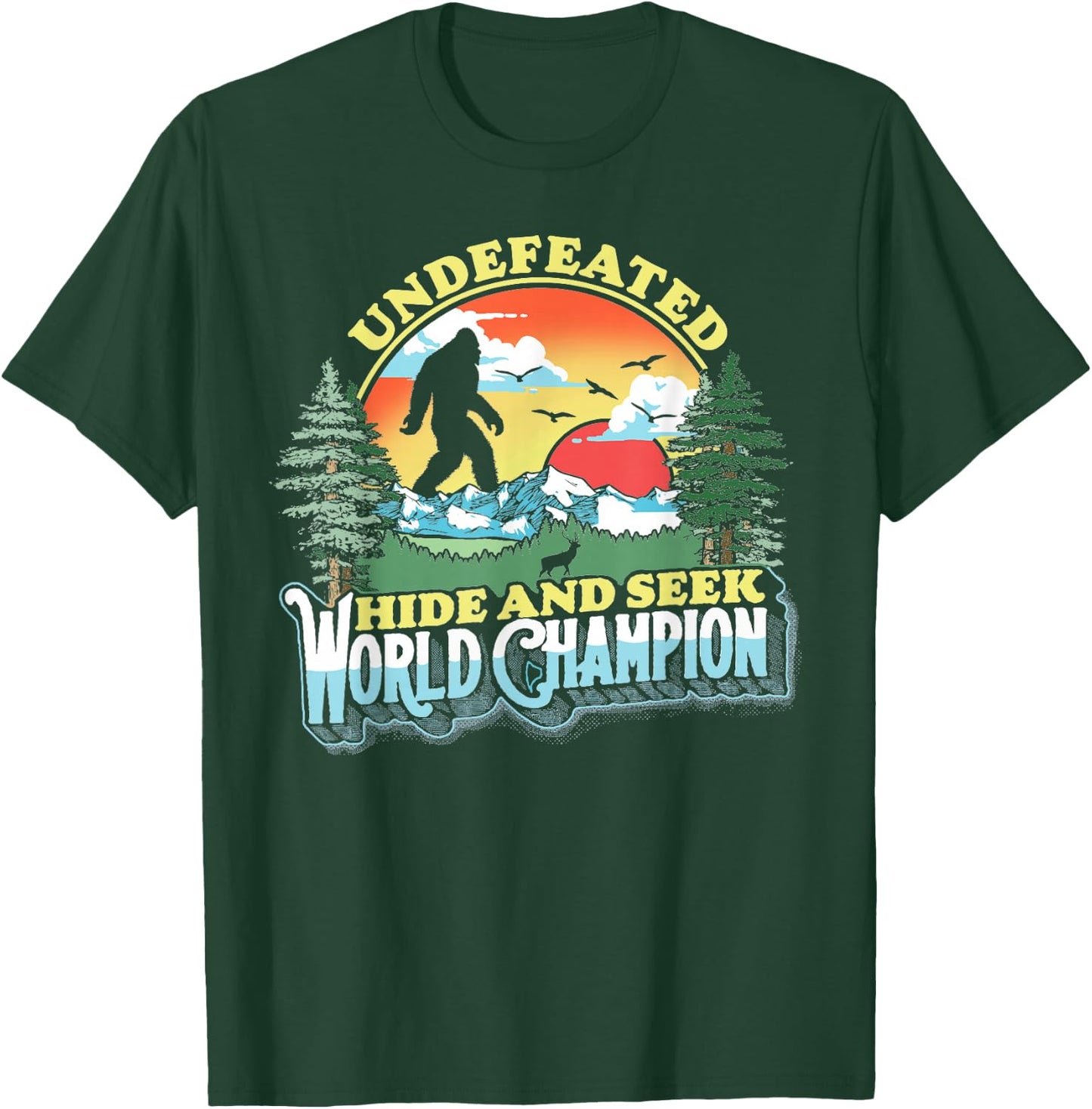 Bigfoot Undefeated Hide and Seek World Champion Vintage 80s T-Shirt - T-Shirt | Forest