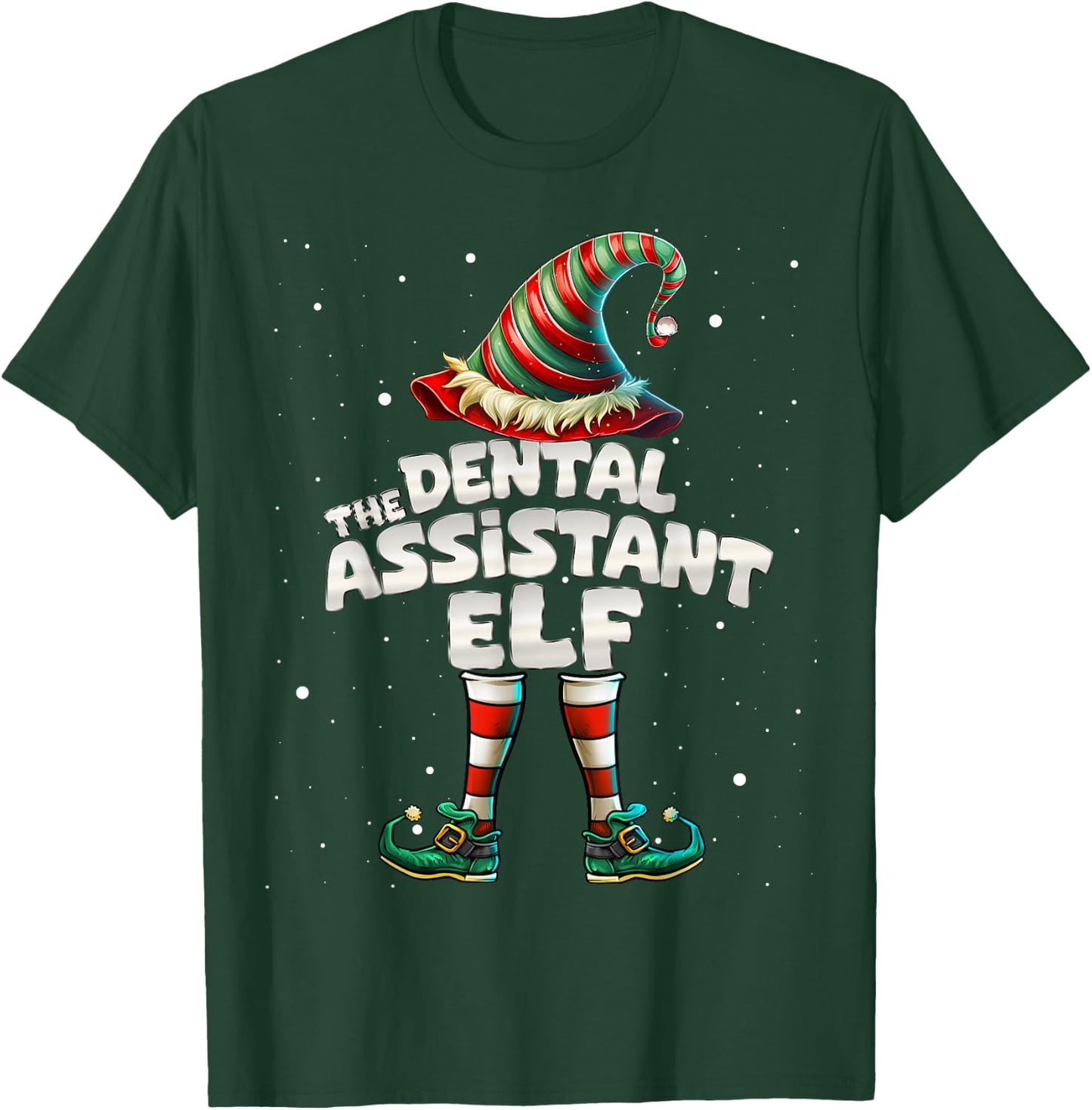 The Dental Assistant Elf Family Matching Group Christmas T-Shirt - T-Shirt | Forest