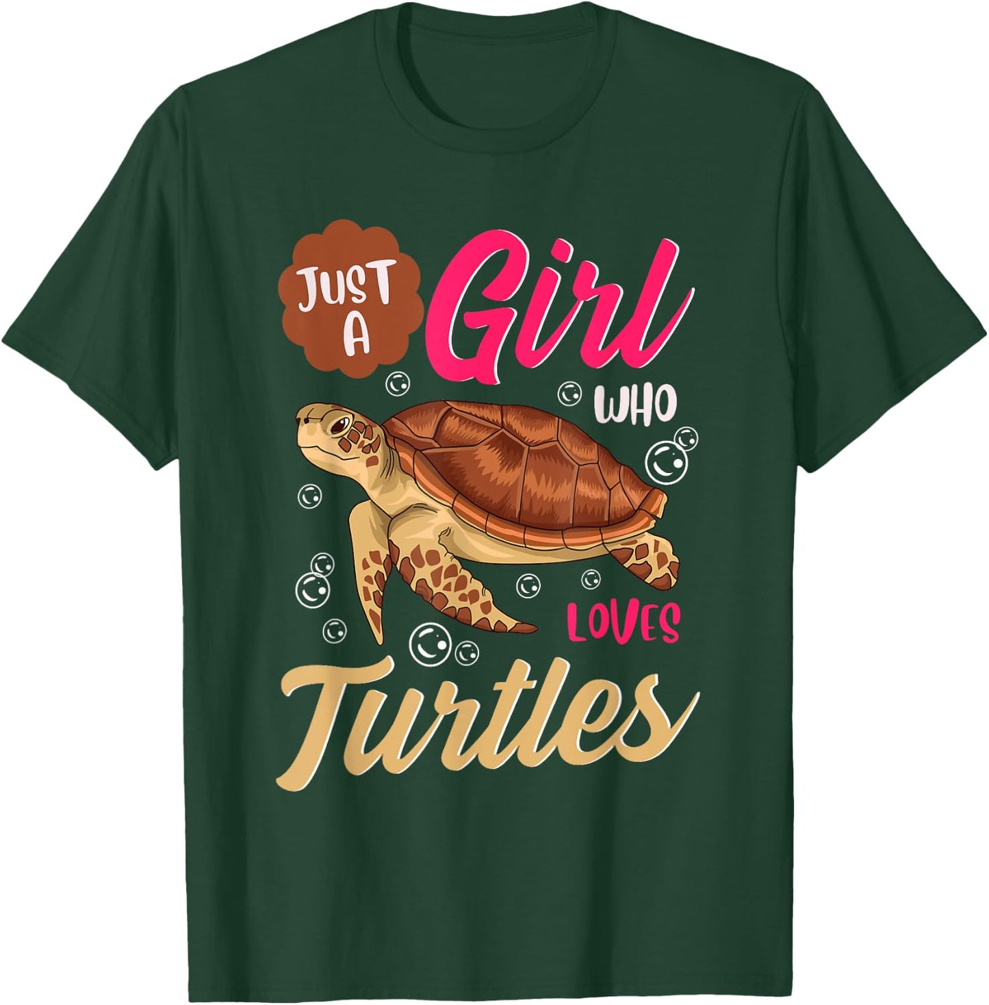 Just A Girl Who Loves Turtles Shirt Turtle Shirts For Girls T-Shirt - T-Shirt | Forest
