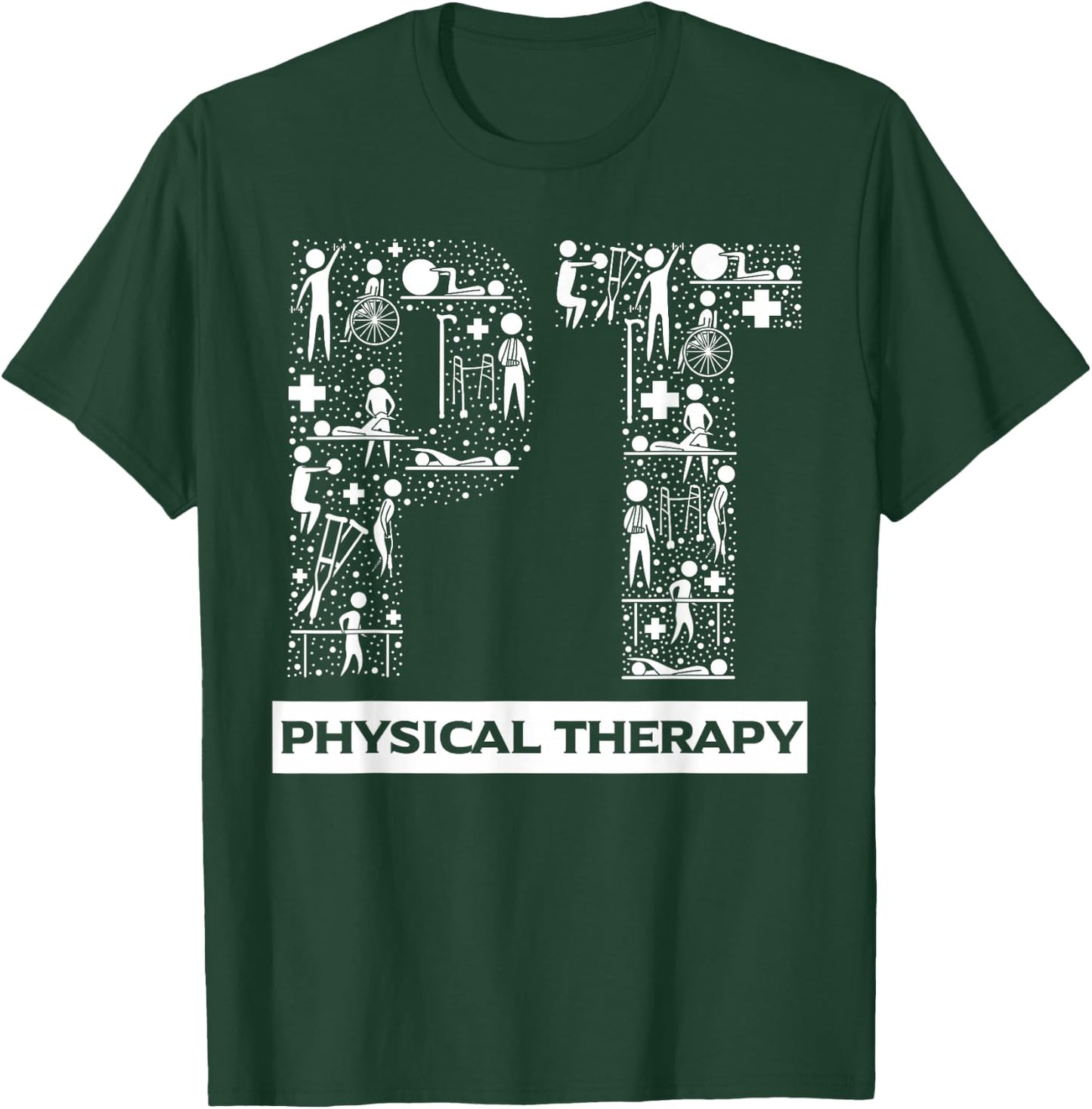 Physical Therapy Gait Training Physiotherapy Therapist Gift T-Shirt - T-Shirt | Forest