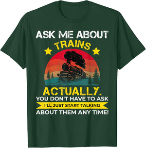 Ask Me About Trains Vintage Train Lover T-Shirt - T-Shirt | Forest