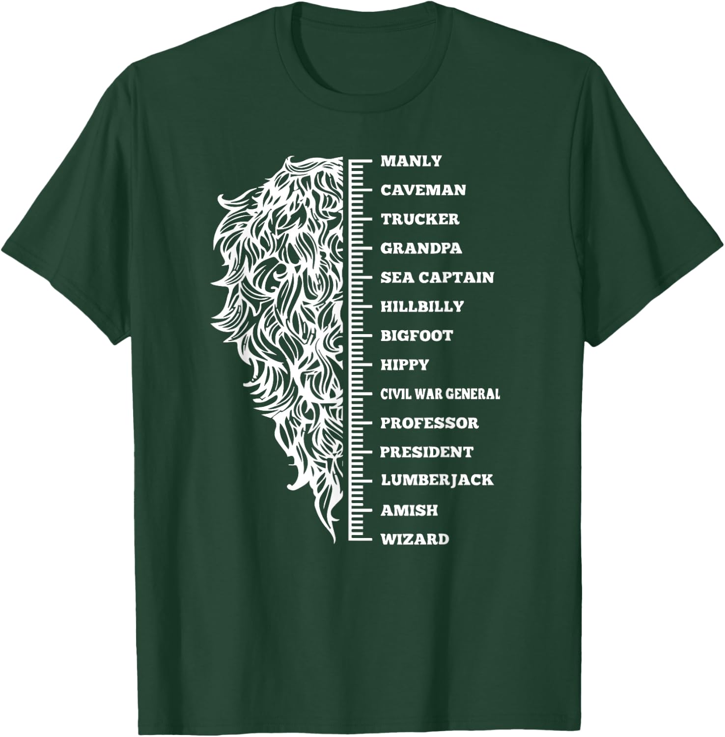 Beard length grow and growth table fun T-Shirt - T-Shirt | Forest