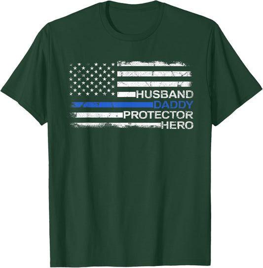 Husband Daddy Protector Hero Police Officer Father Dad T-Shirt - T-Shirt | Forest
