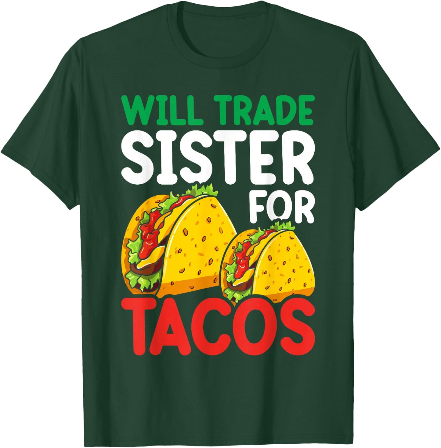 Kids Will Trade Sister For Tacos Toddler Boys Cinco De Mayo T-Shirt - T-Shirt | Forest
