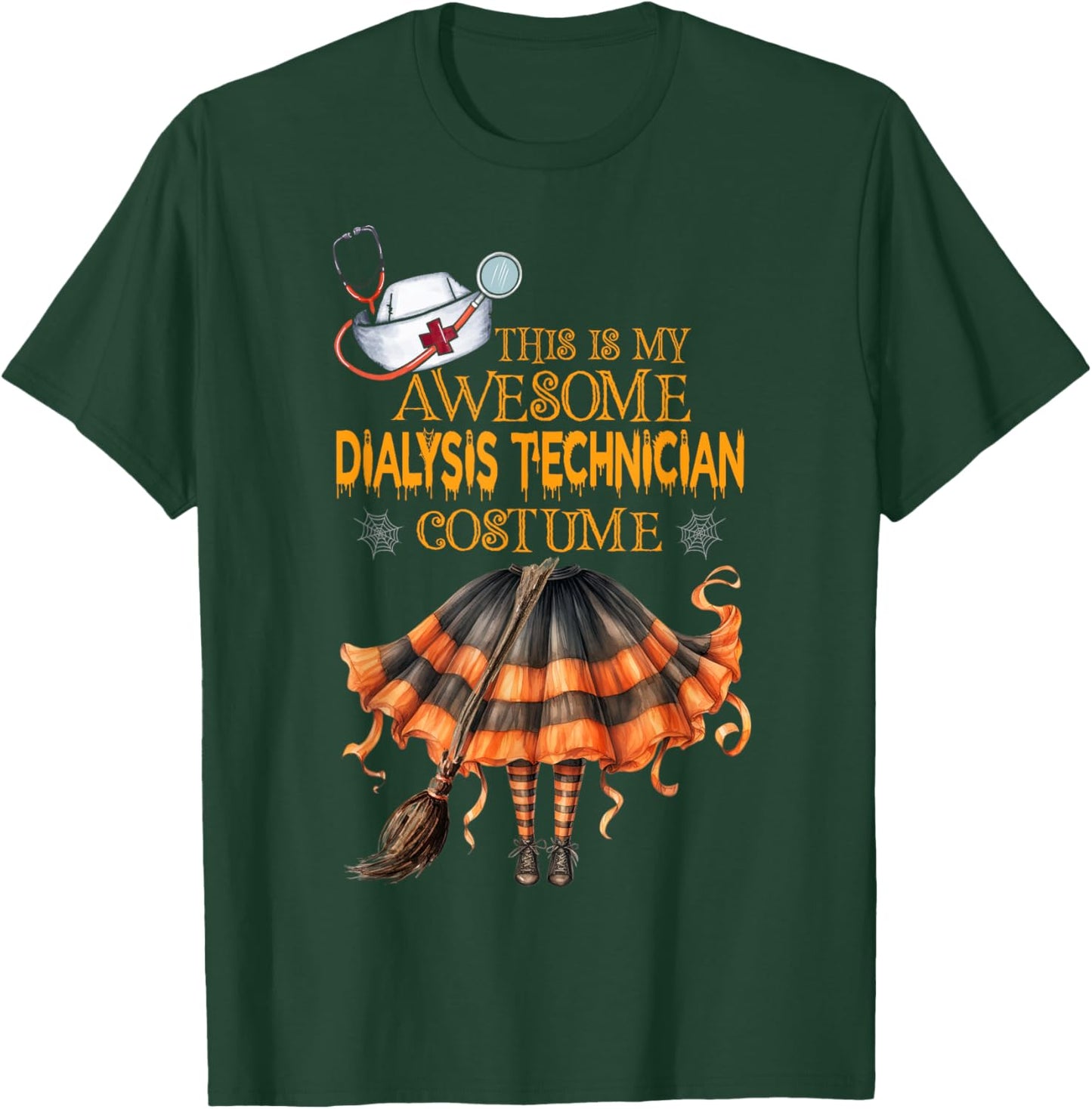 This is my Halloween Dialysis Technician Costume Dialysis T-Shirt - T-Shirt | Forest
