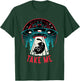 Alien Cat Abducts Cat Take Me T-Shirt - T-Shirt | Forest