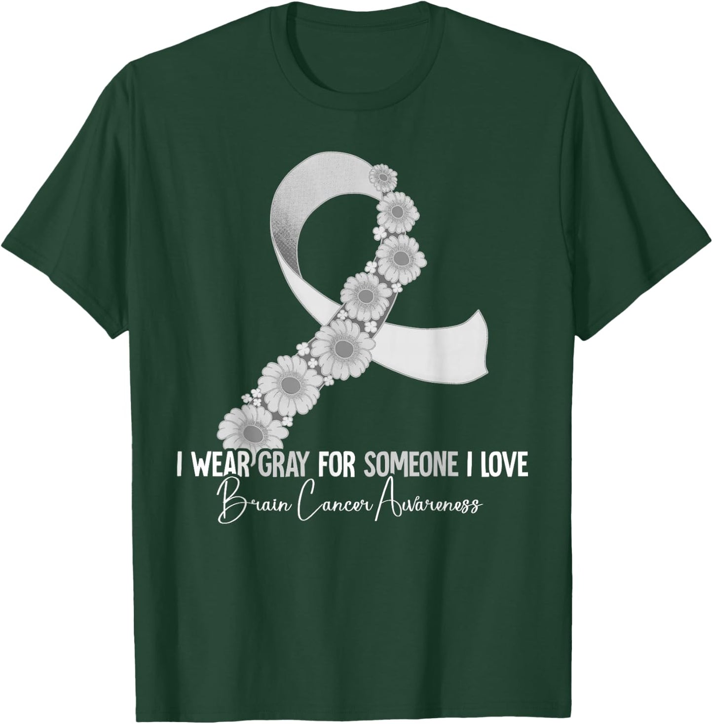 Brain Cancer Awareness T-Shirt - T-Shirt | Forest