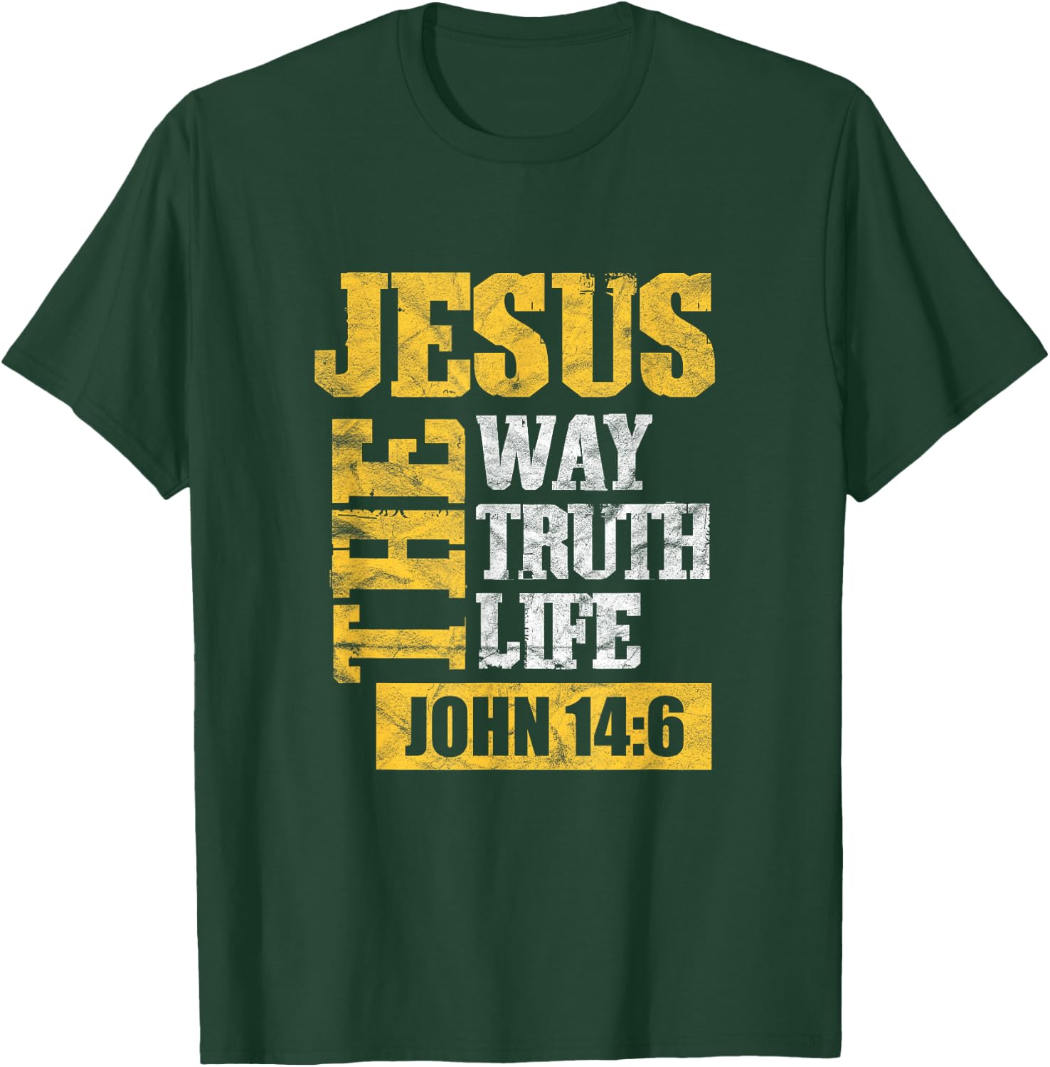 Jesus the Way Truth Life John 14:6 Christian T-Shirt - T-Shirt | Forest
