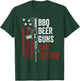 BBQ BEER GUNS & FREEDOM - Funny BBQ Drinking USA Gun Owner T-Shirt - T-Shirt | Forest