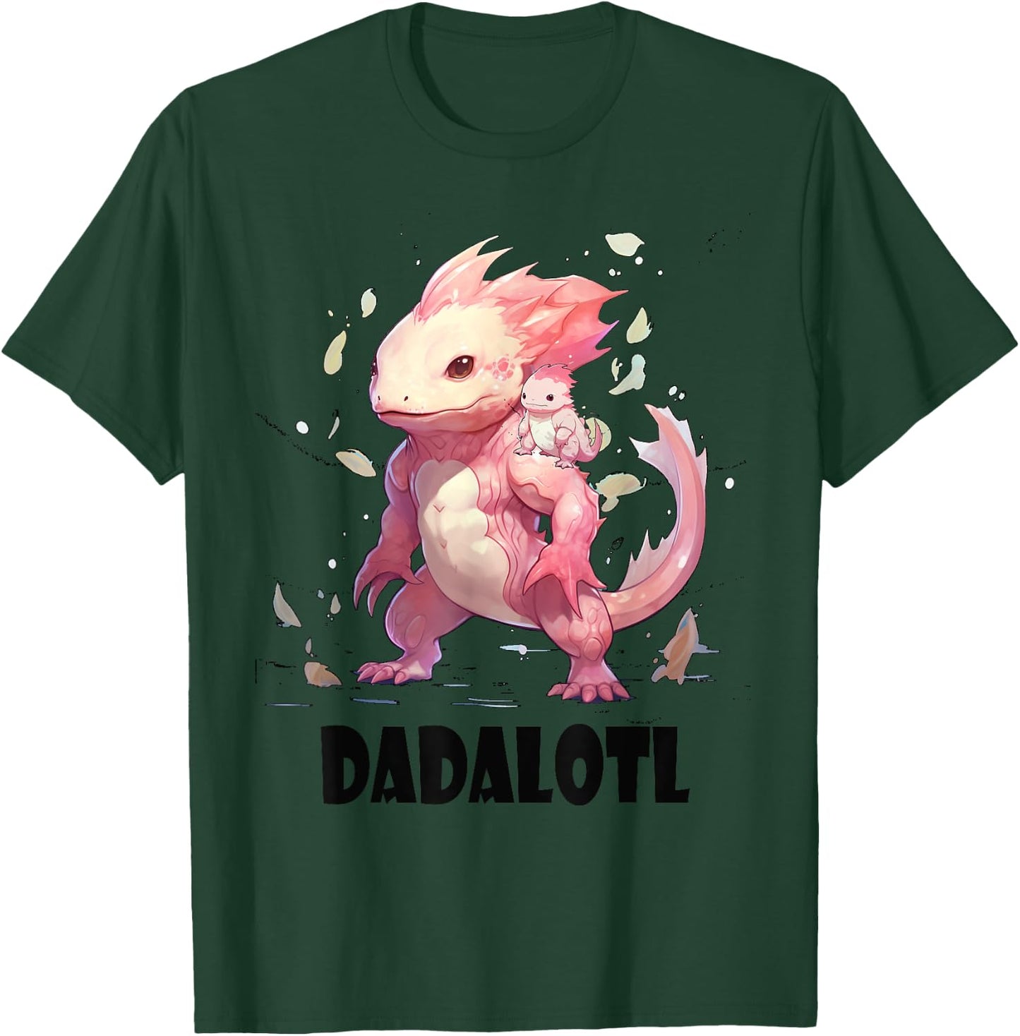 Dadalotl Fathers Day for Dad of Axolotl Daughter ANd Son T-Shirt - T-Shirt | Forest