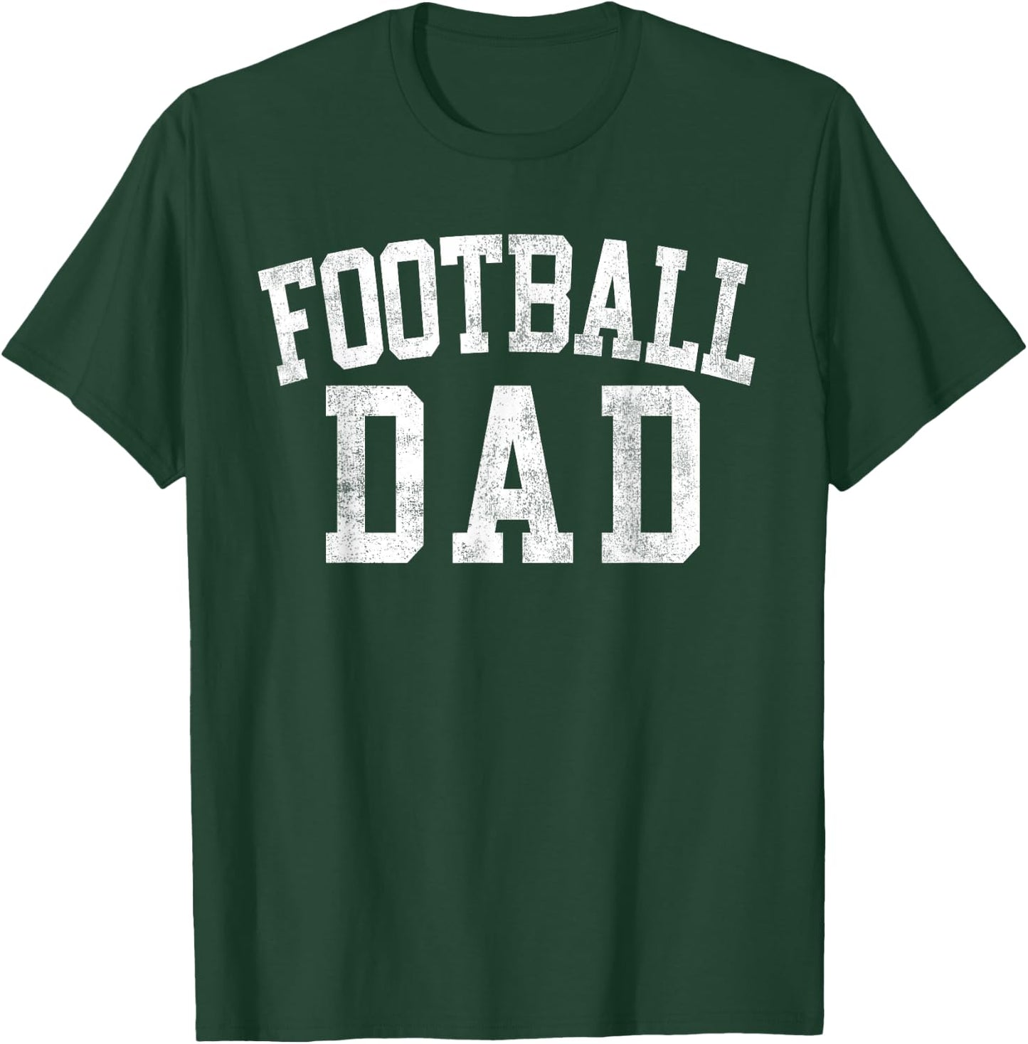 Football Dad Classic Bold Font Father's Day Daddy T-Shirt - T-Shirt | Forest