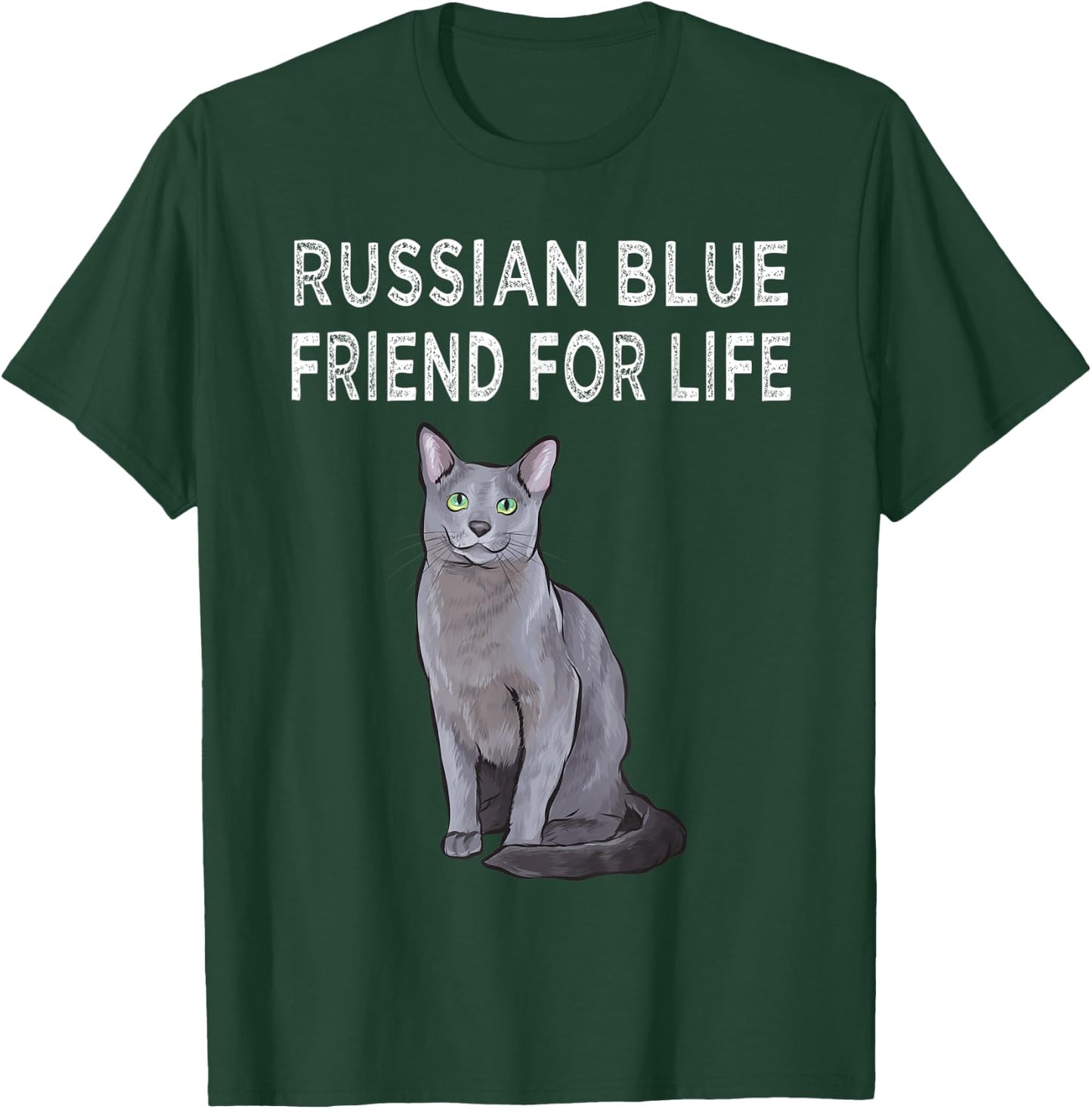 Russian Blue Friend For Life Cat Friendship Men Women T-Shirt - T-Shirt | Forest