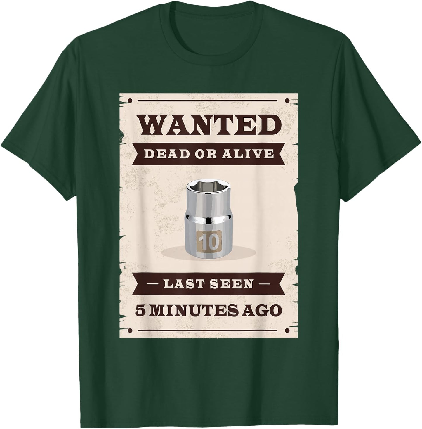 Missing 10mm Socket T-Shirt - T-Shirt | Forest
