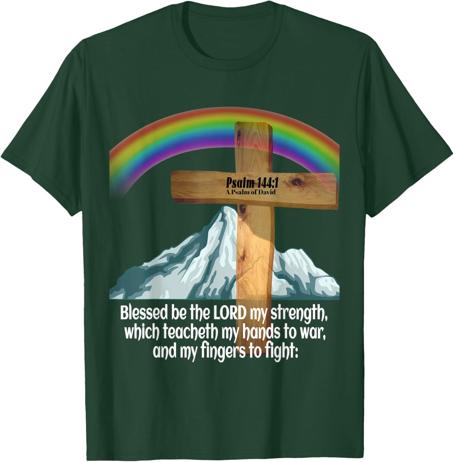 Psalm 144:1, A Psalm of David T-Shirt - T-Shirt | Forest