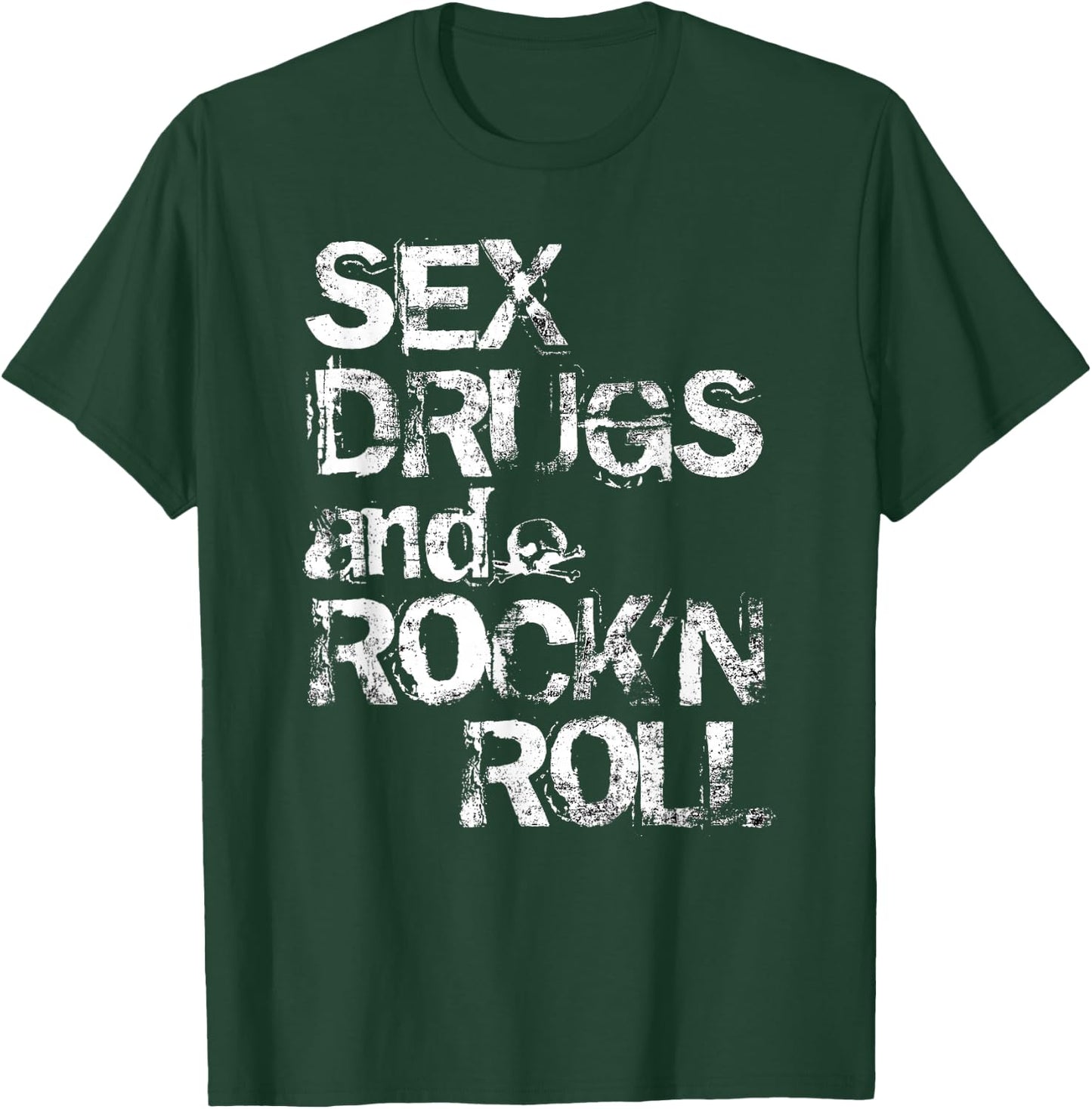 Sex Drugs and Rock'n Roll T-Shirt - T-Shirt | Forest