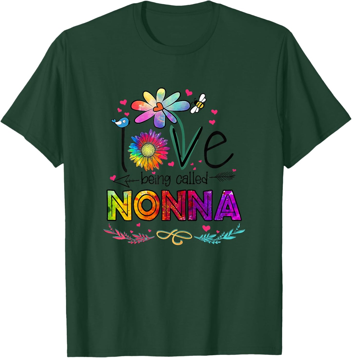 I Love Being Called Nonna Daisy Flower Cute Mother's Day T-Shirt - T-Shirt | Forest