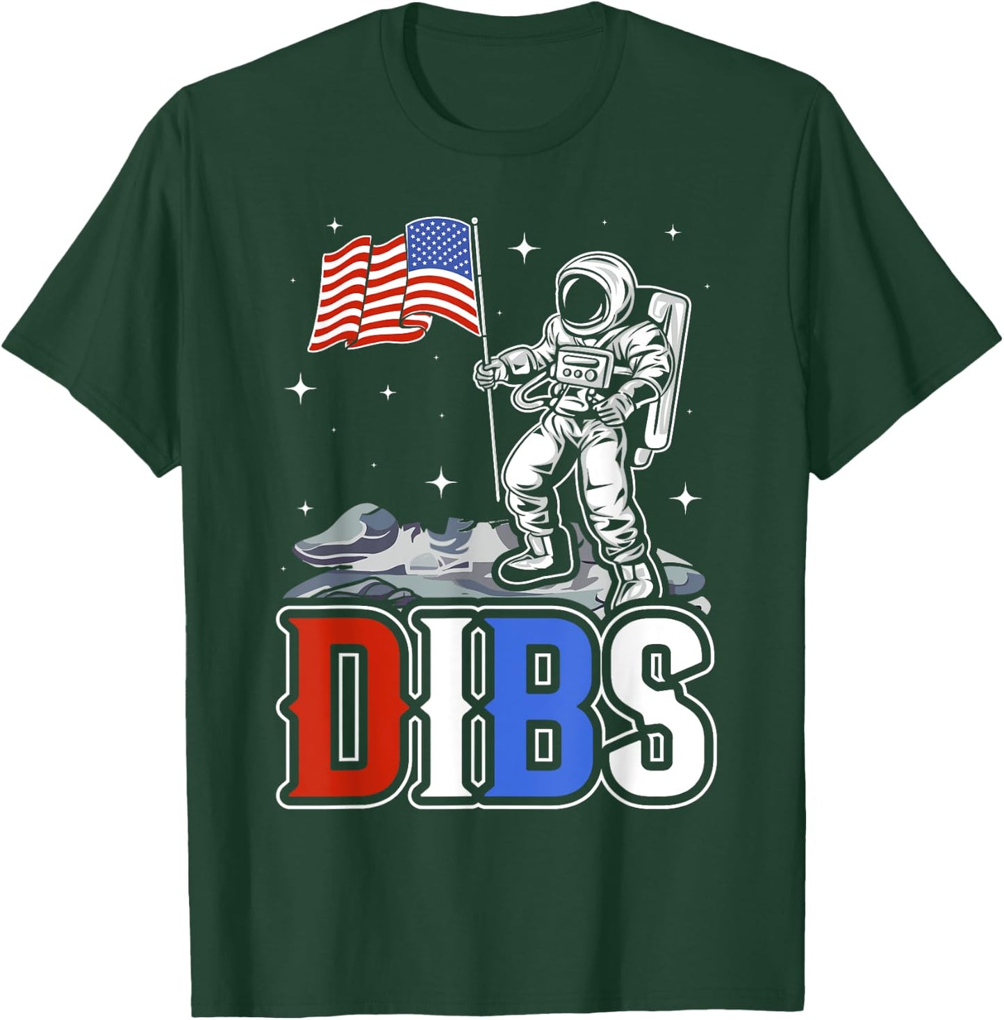 American Flag Astronaut Moon Dibs Red White Blue 4th of July T-Shirt - T-Shirt | Forest