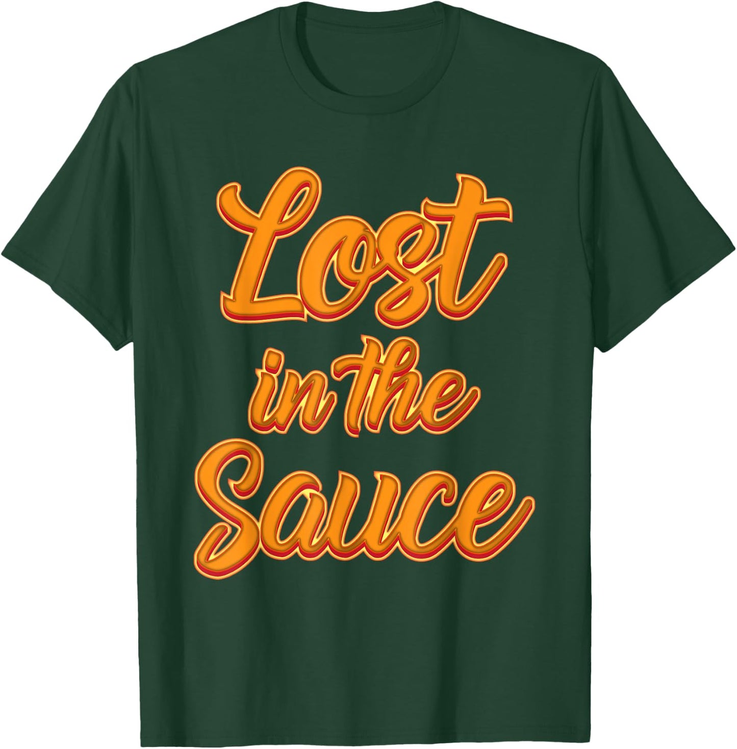 Lost in the Sauce T-Shirt - T-Shirt | Forest