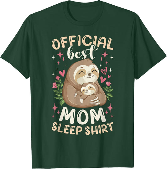 Official Best Mom Sleep Shirt Mother's Day Sloths Pajama T-Shirt - T-Shirt | Forest