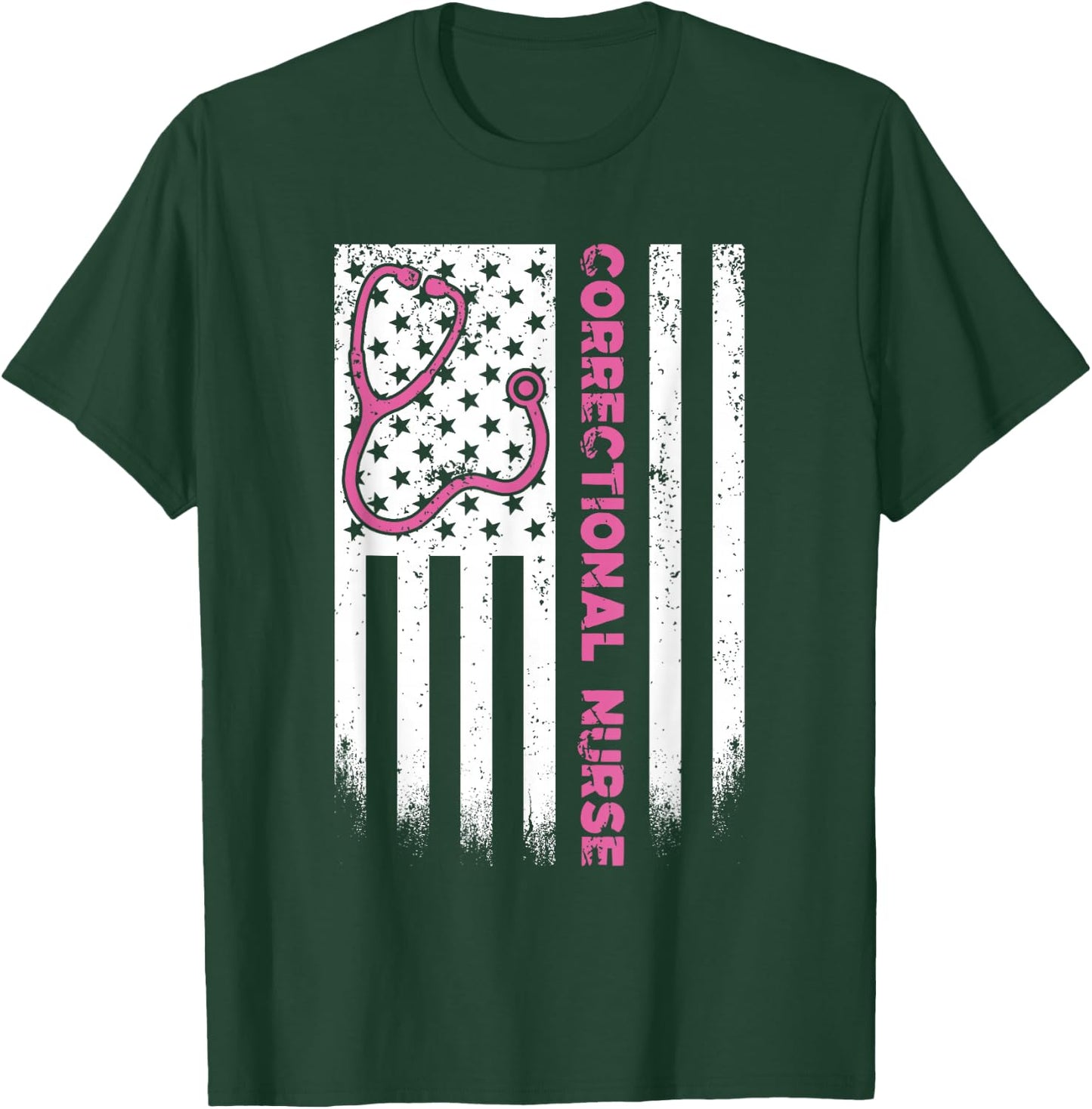 Correctional Nurse American Flag US Stethoscope RN Patriotic T-Shirt - T-Shirt | Forest
