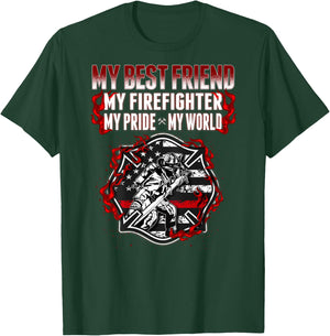 My Best Friend Is A Firefighter Hero Proud Fire Friend Gifts T-Shirt - T-Shirt | Forest