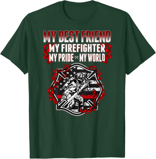 My Best Friend Is A Firefighter Hero Proud Fire Friend Gifts T-Shirt - T-Shirt | Forest