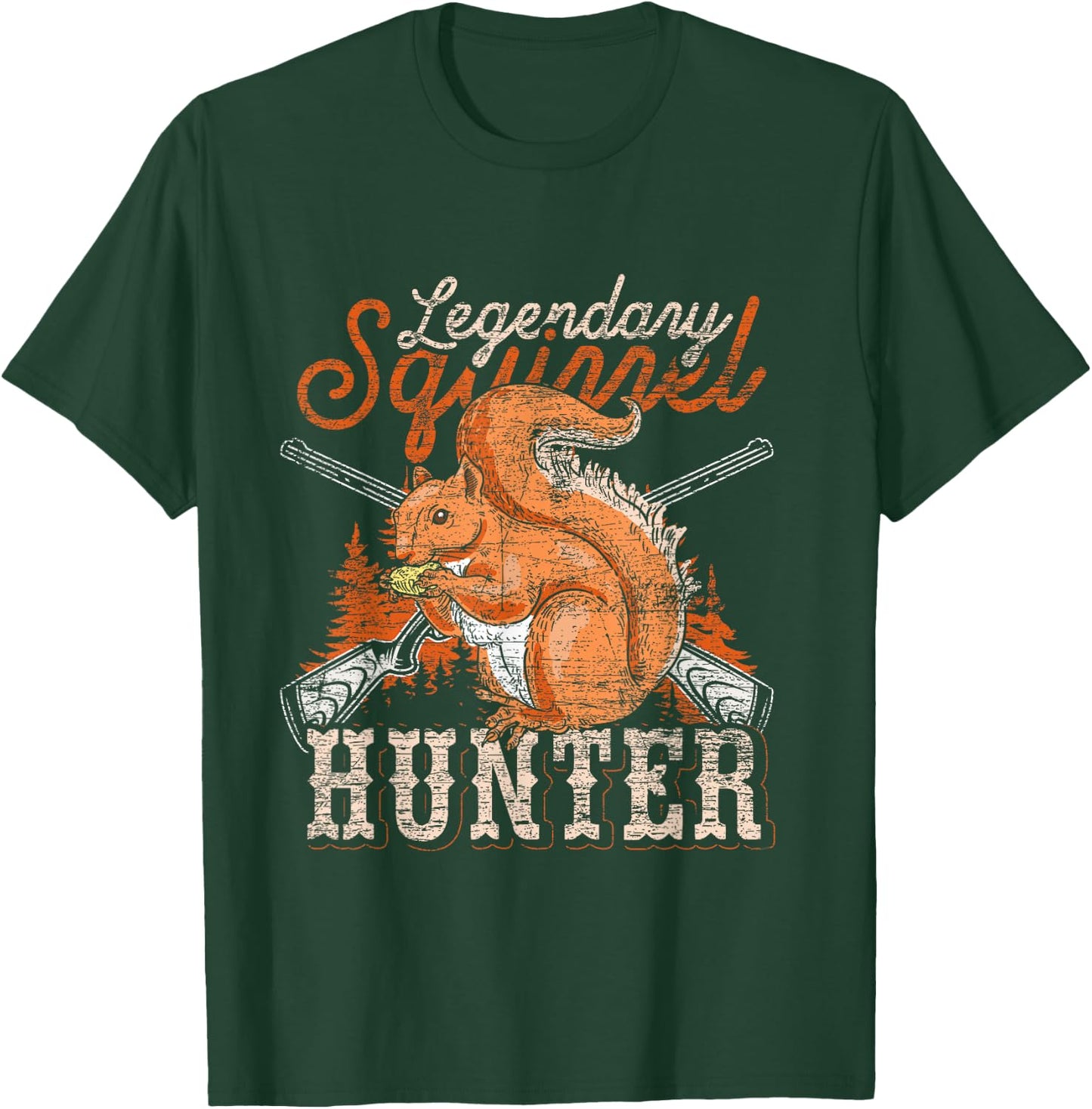 Legendary Squirrel Hunter Squirrel T-Shirt - T-Shirt | Forest