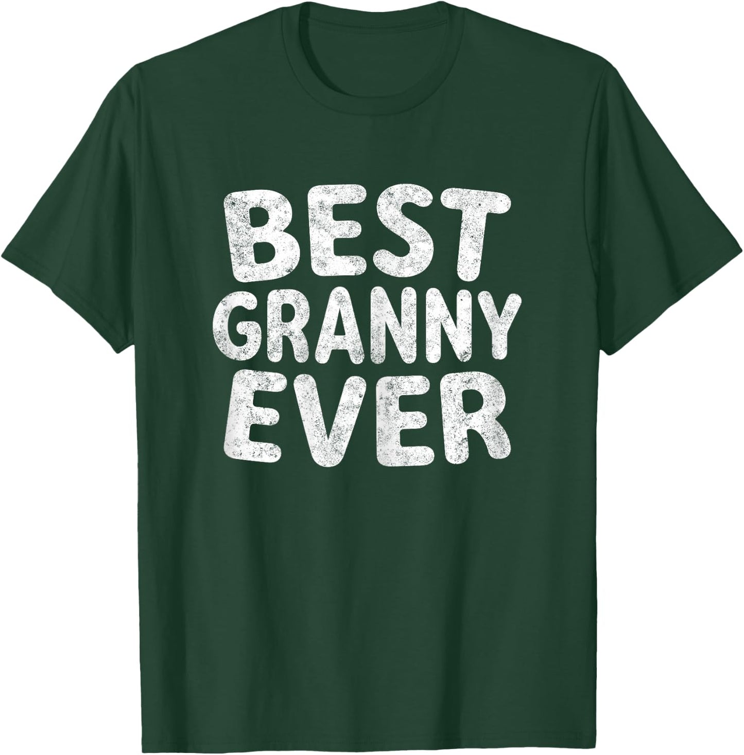 Best Granny Ever Shirt Funny Christmas T-Shirt - T-Shirt | Forest