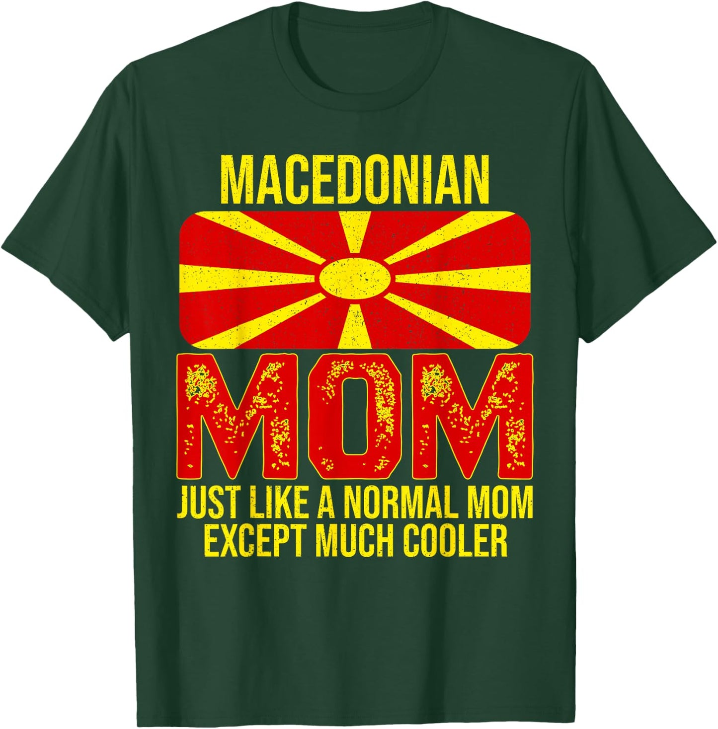 Vintage Macedonian Mom North Macedonia Flag For Mother's Day T-Shirt - T-Shirt | Forest
