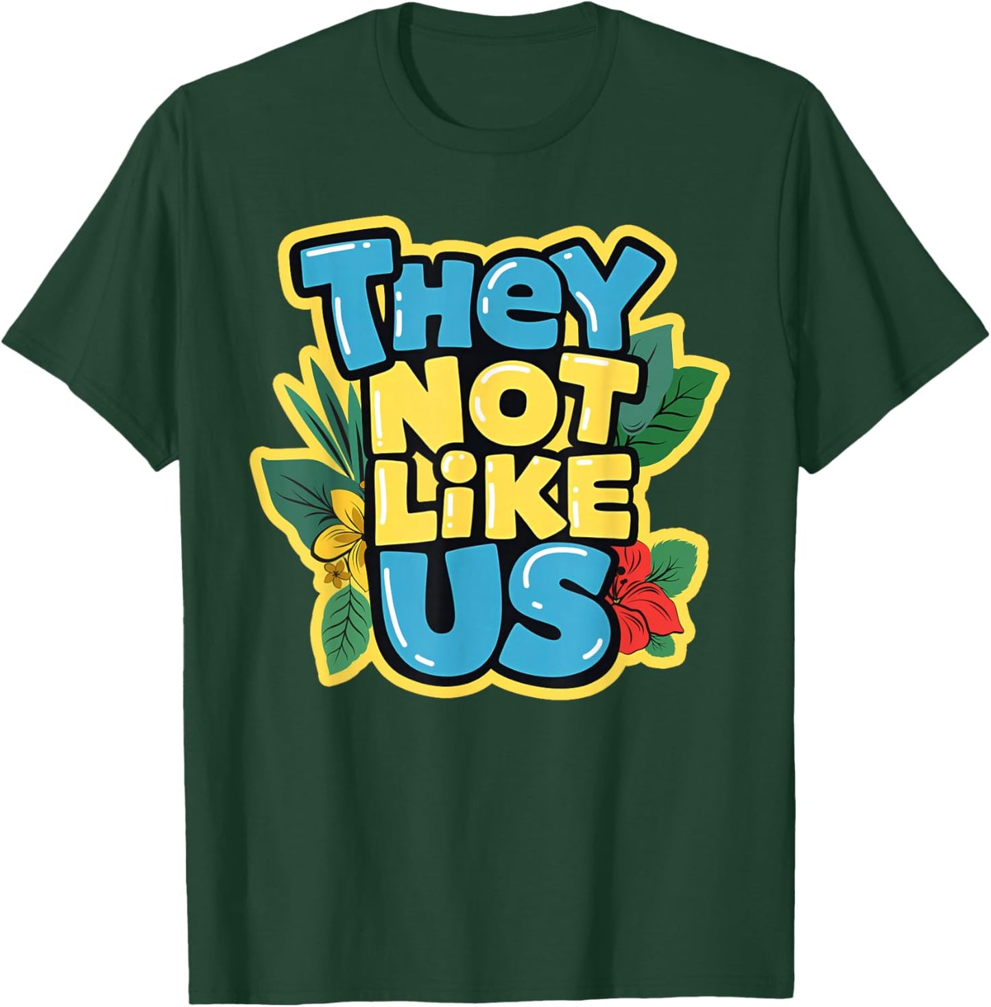 They Not Like Us Shirt Not Like Us Gifts Women Kids T-Shirt - T-Shirt | Forest