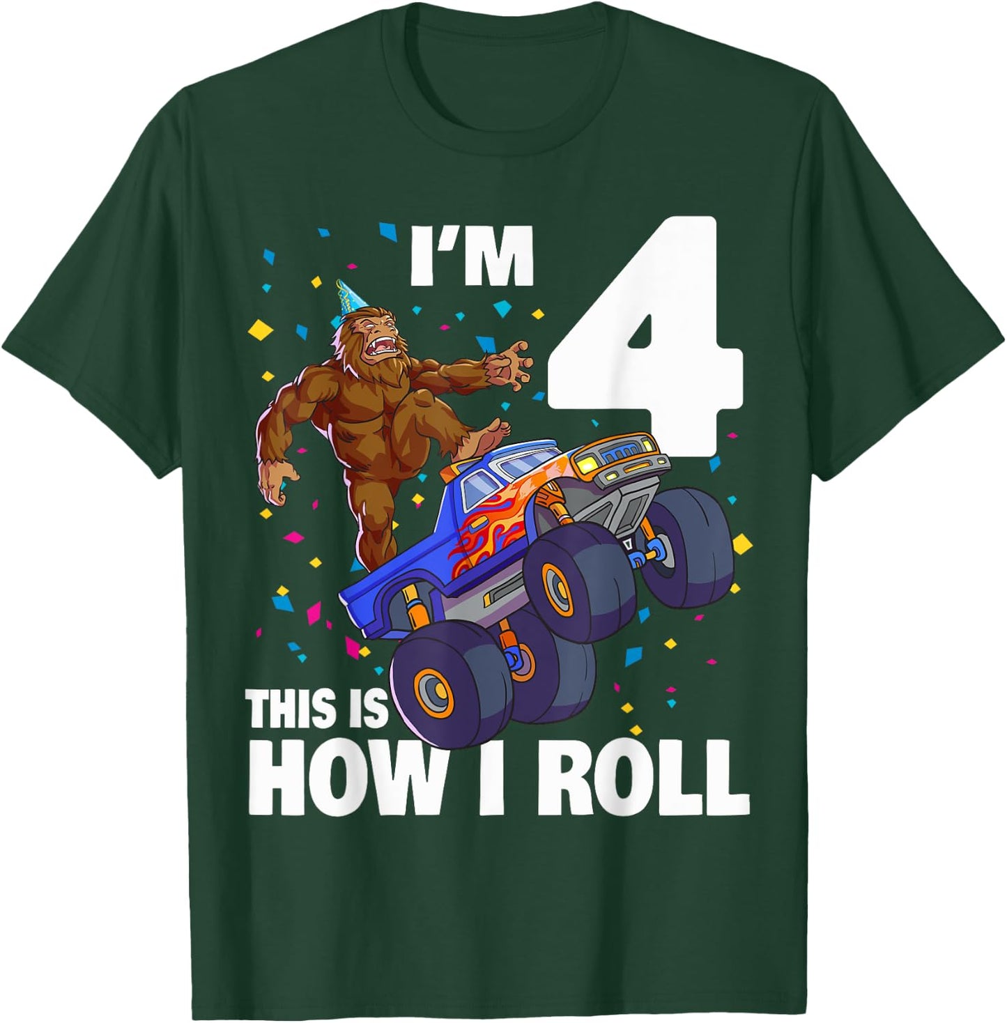 I'm 4 Bigfoot Sasquatch Monster Truck Kids 4th Birthday Boy T-Shirt - T-Shirt | Forest
