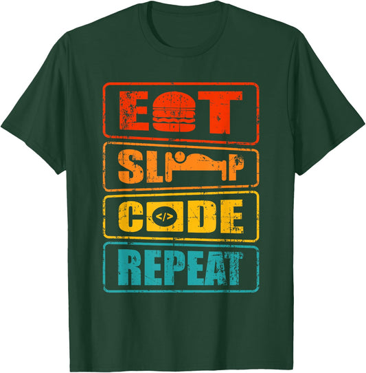 Eat Sleep Code Repeat Computer Science Programmer Gift T-Shirt - T-Shirt | Forest