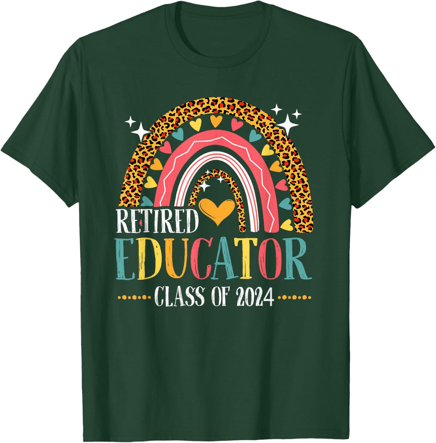 Retired Educator Class Of 2024 Leopard Rainbow T-Shirt - T-Shirt | Forest